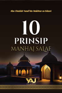 10 PRINSIP MANHAJ SALAF