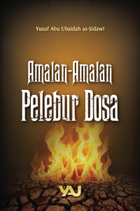 Amalan-Amalan Pelebur Dosa