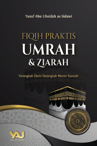 Fiqih Praktis Umrah dan Ziarah