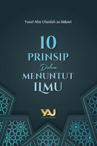 10 Prinsip dalam Menuntut Ilmu