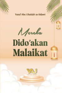 Mereka Dido’akan Malaikat