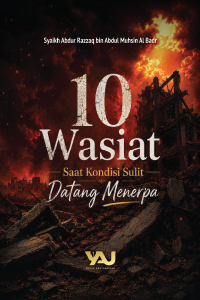10 Wasiat Saat Kondisi Sulit Datang Menerpa
