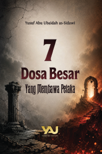 7 Dosa Besar yang Membawa Petaka
